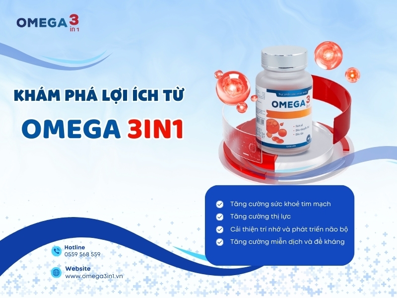 Khám Phá Lợi Ích Từ Omega 3in1 – Dưỡng Chất Từ Thiên Nhiên